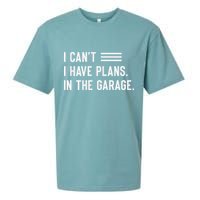 I Cant I Have Plans In The Garage Car Mechanic Sueded Cloud Jersey T-Shirt
