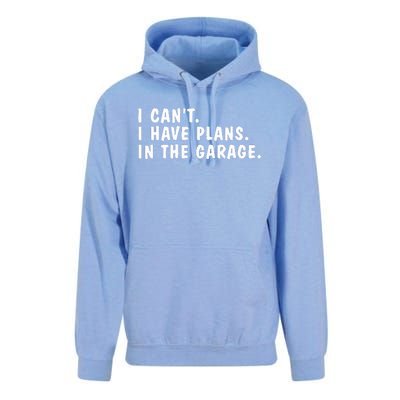 I Can't I Have Plans In The Garage Dads Fathers Day  Unisex Surf Hoodie