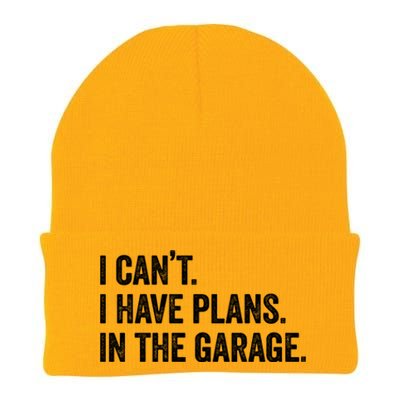 I Can't I Have Plans In The Garage Car Mechanic Funny Cute Gift Knit Cap Winter Beanie