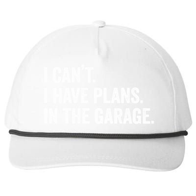 I Can't I Have Plans In The Garage Car Mechanic Funny Cute Gift Snapback Five-Panel Rope Hat