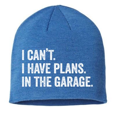 I Can't I Have Plans In The Garage Car Mechanic Funny Cute Gift Sustainable Beanie