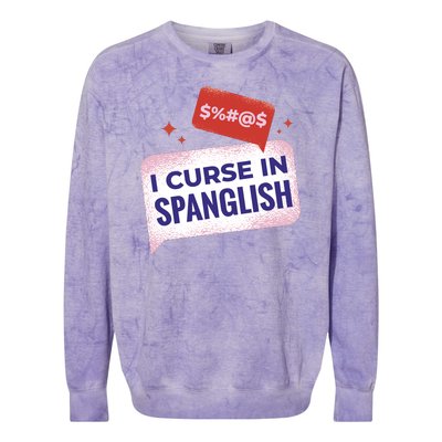 I Curse In Spanglish Funny Spanish Colorblast Crewneck Sweatshirt