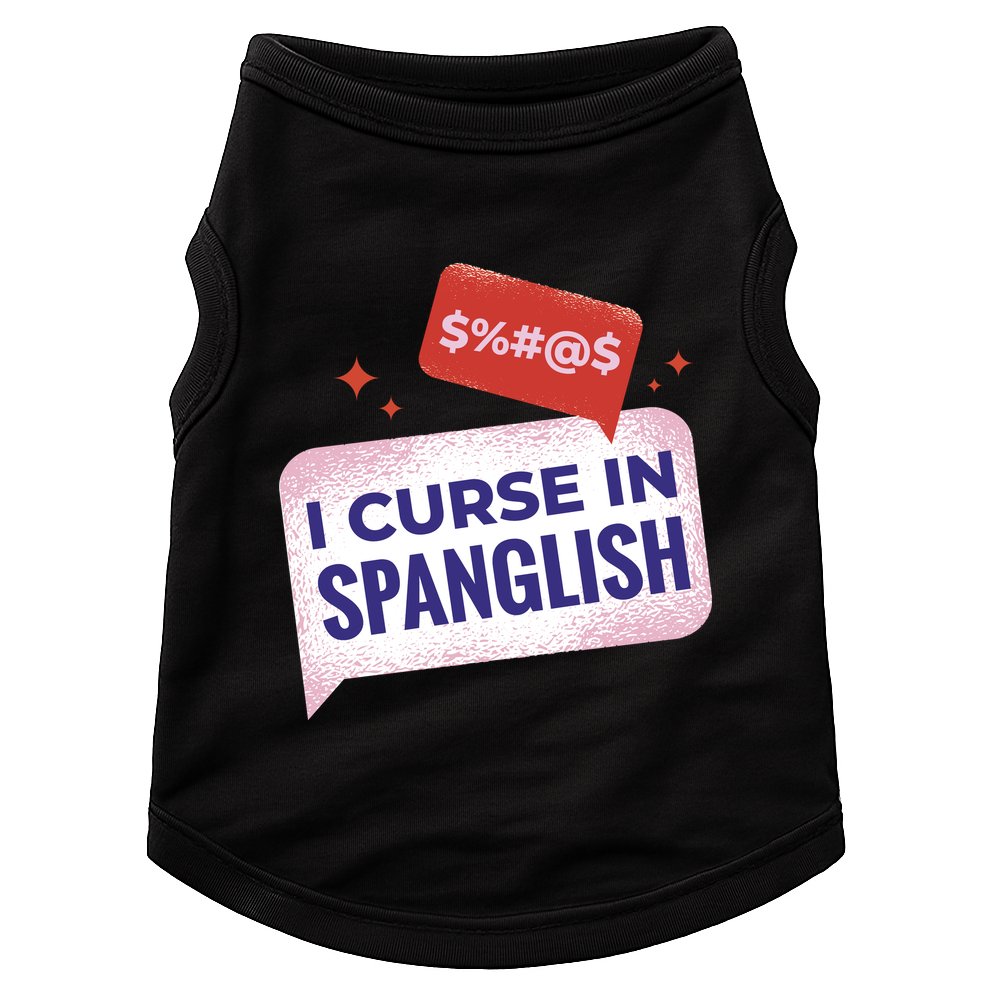 I Curse In Spanglish Funny Spanish Doggie Tank
