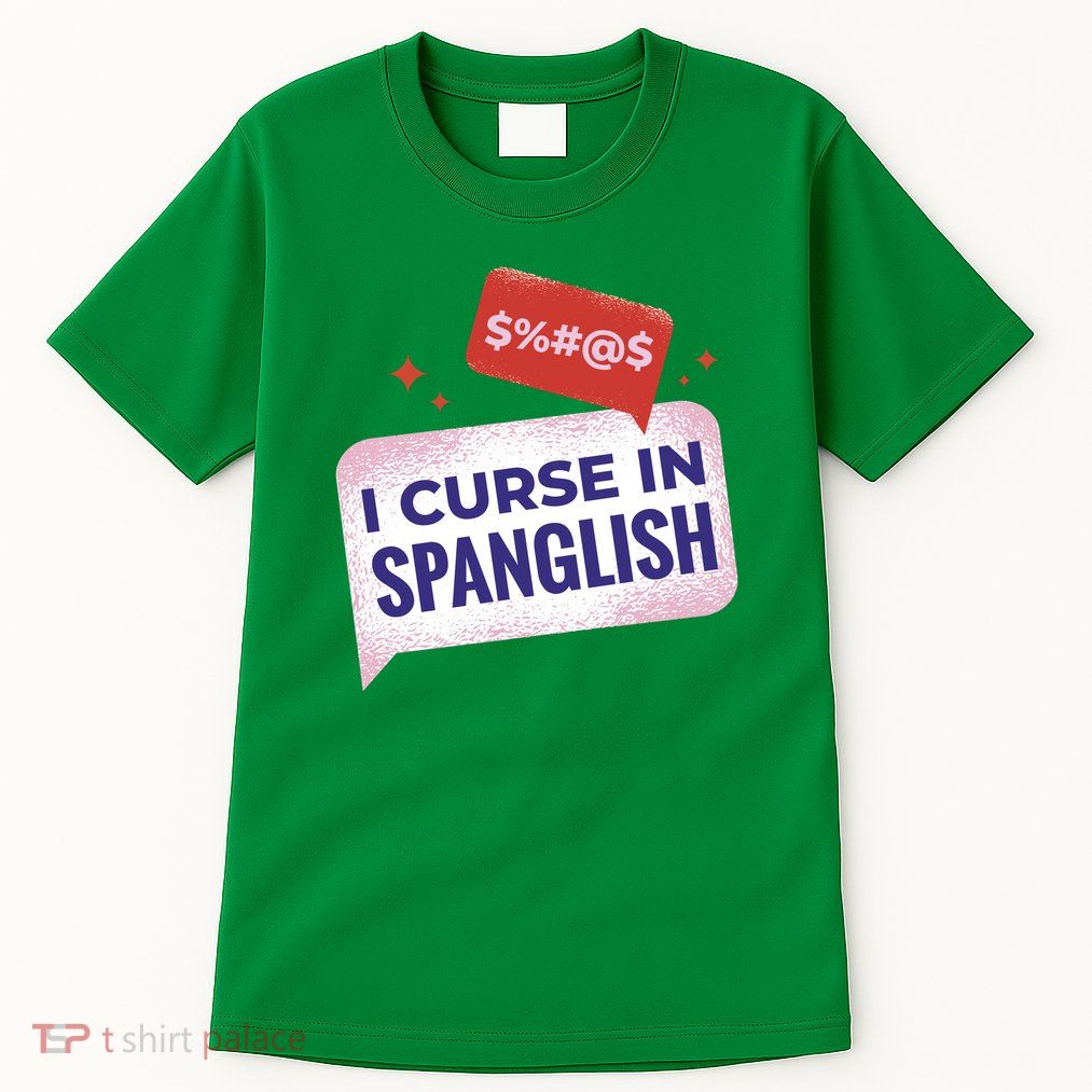 I Curse In Spanglish Funny Spanish Tall T-Shirt