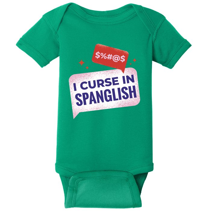 I Curse In Spanglish Funny Spanish Baby Bodysuit