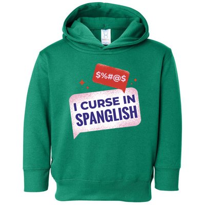 I Curse In Spanglish Funny Spanish Toddler Hoodie