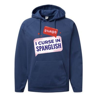 I Curse In Spanglish Funny Spanish Performance Fleece Hoodie