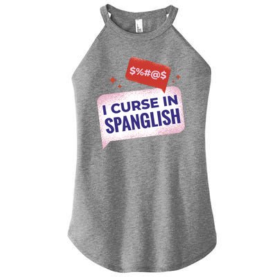 I Curse In Spanglish Funny Spanish Women’s Perfect Tri Rocker Tank