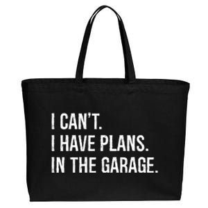 I Can’t I Have Plans In The Garage Cotton Canvas Jumbo Tote