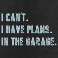 I Can't I Have Plans In The Garage Gift Cool Comfort Performance Bucket Hat
