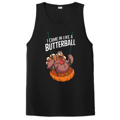 I Came In Like A Butterball Funny Thanksgiving PosiCharge Competitor Tank