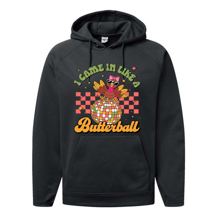 I Came In Like A Butterball Funny Turkey Disco Thanksgiving Performance Fleece Hoodie