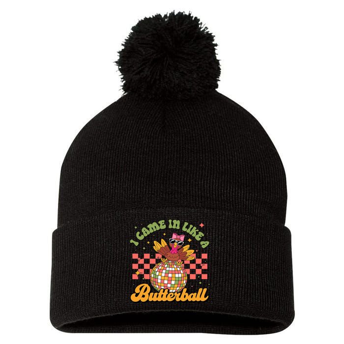 I Came In Like A Butterball Funny Turkey Disco Thanksgiving Pom Pom 12in Knit Beanie