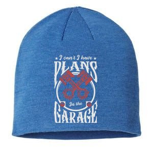 I Can't I Have Plans In The Garage Car Mechanic Mechanic Gift Sustainable Beanie