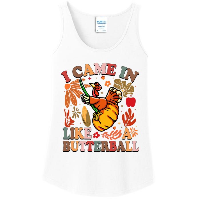 I Came In Like A Butterball Thanksgiving Turkey Ladies Essential Tank