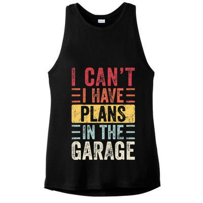 I Cant I Have Plans In The Garage Funny Car Mechanic Retro Ladies PosiCharge Tri-Blend Wicking Tank