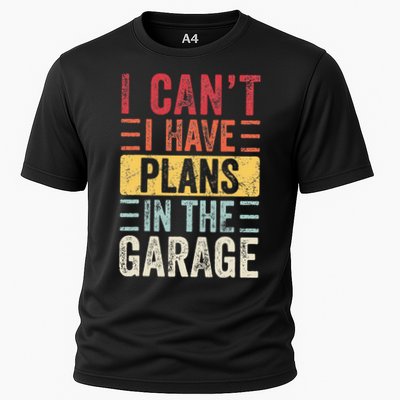 I Cant I Have Plans In The Garage Funny Car Mechanic Retro Performance Shirt