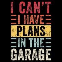 I Cant I Have Plans In The Garage Funny Car Mechanic Retro Drawstring Bag