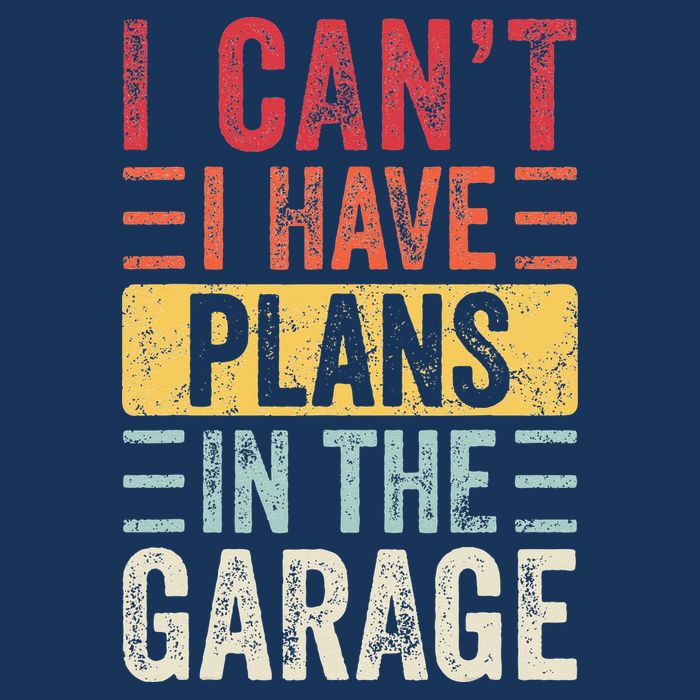 I Cant I Have Plans In The Garage Funny Car Mechanic Retro Infant Baby Jersey Bodysuit