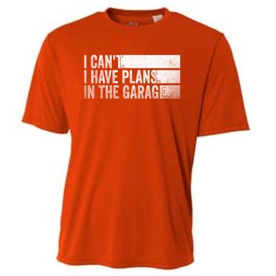 I Can't I Have Plans In The Garage Mechanic Car Enthusiast Cool Gift Cooling Performance Crew T-Shirt