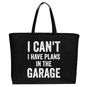 I Can't I Have Plans In The Garage Car Mechanic Gift Cotton Canvas Jumbo Tote