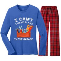 I Cant I Have Plans In Garage Funny Gift Women's Long Sleeve Flannel Pajama Set 