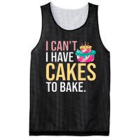 I Can't I Have Cakes To Bake Mesh Reversible Basketball Jersey Tank