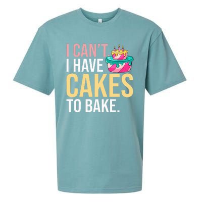 I Can't I Have Cakes To Bake Sueded Cloud Jersey T-Shirt