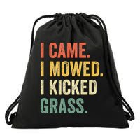 I Came I Mowed I Kicked Grass Funny Lawn Mowing Gardener Drawstring Bag