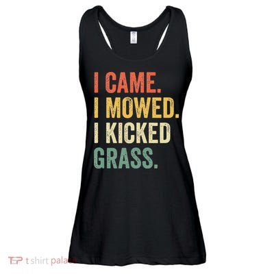 I Came I Mowed I Kicked Grass Funny Lawn Mowing Gardener Ladies Essential Flowy Tank