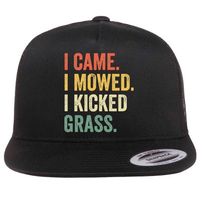 I Came I Mowed I Kicked Grass Funny Lawn Mowing Gardener Flatbill Hat