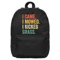 I Came I Mowed I Kicked Grass Funny Lawn Mowing Gardener 16 in Basic Backpack