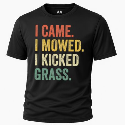 I Came I Mowed I Kicked Grass Funny Lawn Mowing Gardener Performance Shirt