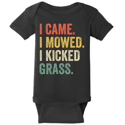 I Came I Mowed I Kicked Grass Funny Lawn Mowing Gardener Baby Bodysuit