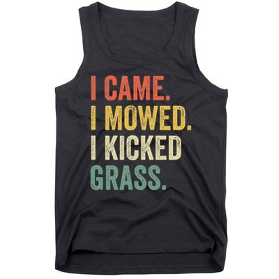 I Came I Mowed I Kicked Grass Funny Lawn Mowing Gardener Tank Top