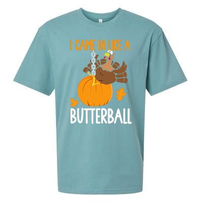 I Came In Like A Butterball Funny Thanksgiving Sueded Cloud Jersey T-Shirt