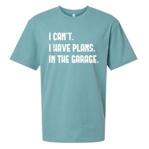 I Cant I Have Plans In The Garage Fathers Day Car Mechanics Cool Gift Sueded Cloud Jersey T-Shirt