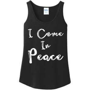 I Come In Peace IM Peace Ladies Essential Tank