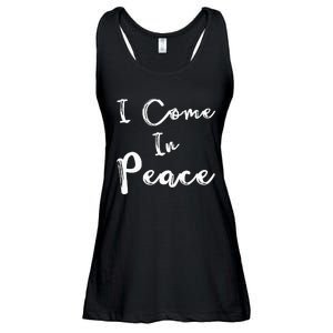 I Come In Peace IM Peace Ladies Essential Flowy Tank