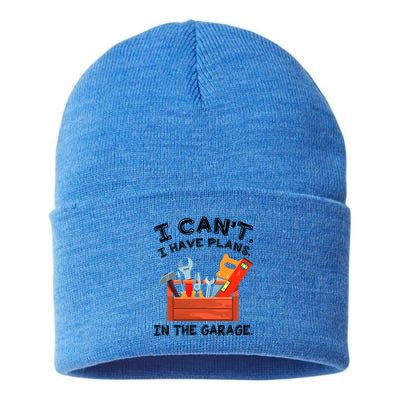 I Cant I Have Plans In Garage Cool Gift Sustainable Knit Beanie