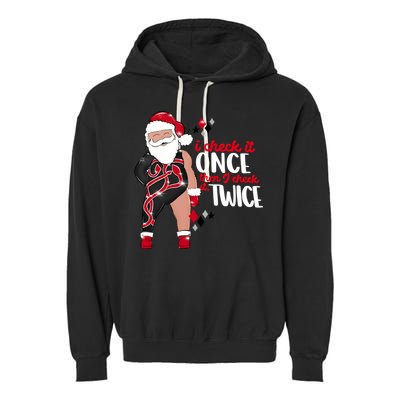 I Check It Once Then I Check It Twice Santa 1989 Christmas Sweatshirt Garment-Dyed Fleece Hoodie