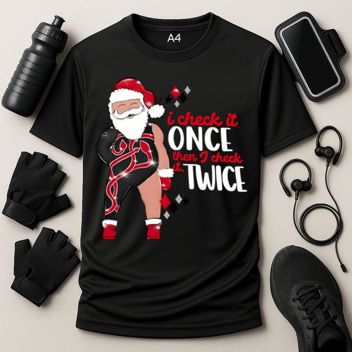 I Check It Once Then I Check It Twice Santa 1989 Christmas Sweatshirt Cooling Performance Crew T-Shirt