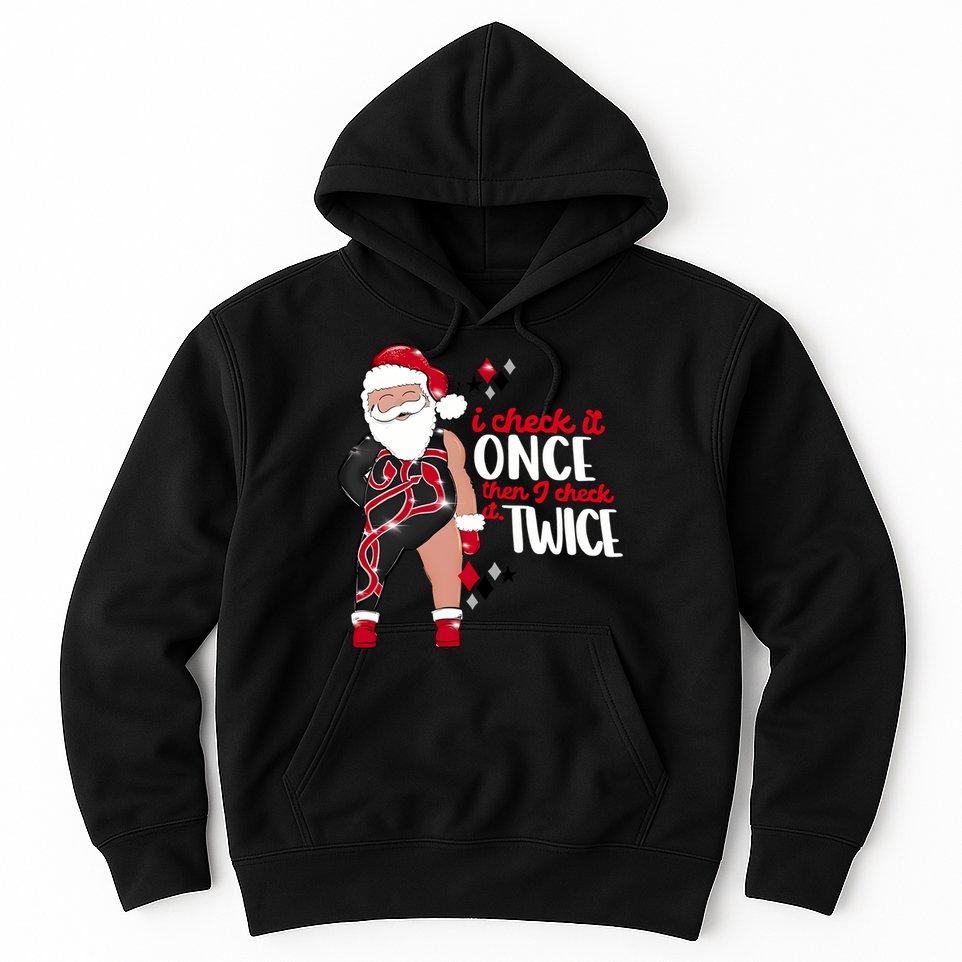 I Check It Once Then I Check It Twice Santa 1989 Christmas Sweatshirt Hoodie