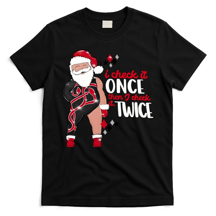 I Check It Once Then I Check It Twice Santa 1989 Christmas Sweatshirt T-Shirt