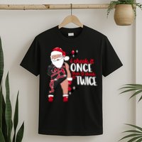 I Check It Once Then I Check It Twice Santa 1989 Christmas Sweatshirt T-Shirt