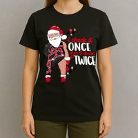 I Check It Once Then I Check It Twice Santa 1989 Christmas Sweatshirt T-Shirt