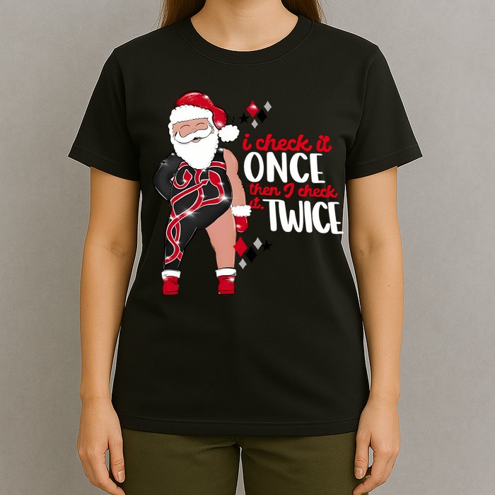 I Check It Once Then I Check It Twice Santa 1989 Christmas Sweatshirt T-Shirt