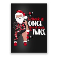 I Check It Once Then I Check It Twice Santa 1989 Christmas Sweatshirt Poster