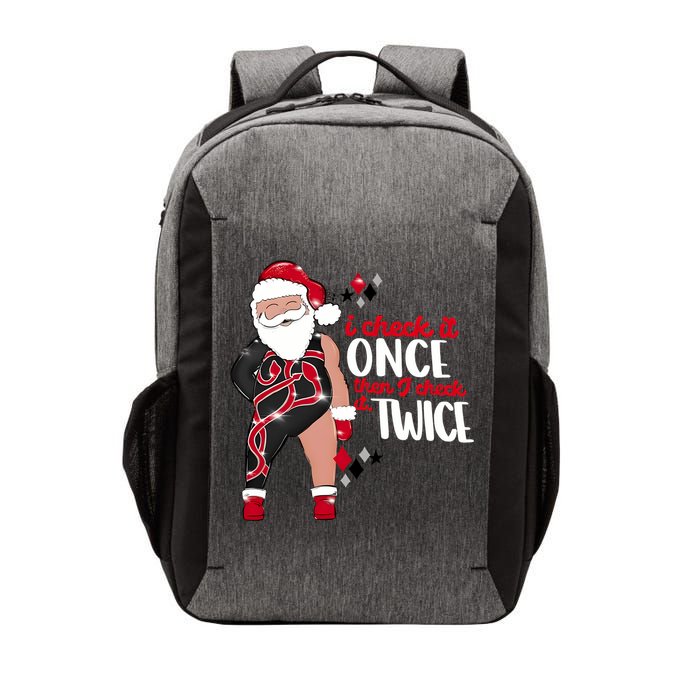 I Check It Once Then I Check It Twice Santa 1989 Christmas Sweatshirt Vector Backpack