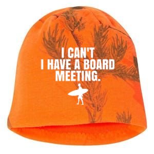 I Can't I Have A Board Meeting Surfing Funny Gift Kati - Camo Knit Beanie